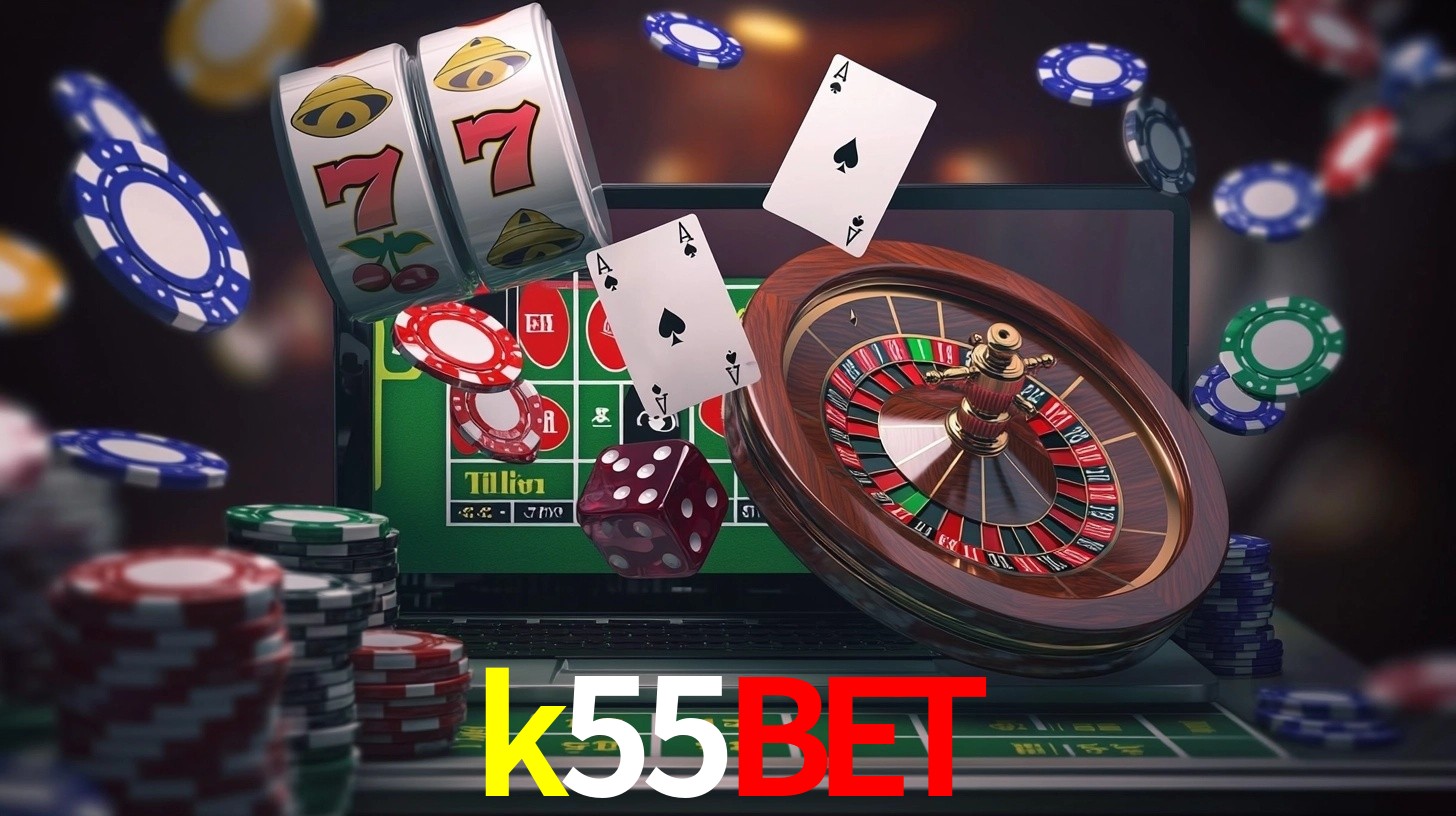 Explore as vantagens do k55bet: serviço profissional e confiabilidade
